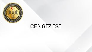 CENGİZ ISI